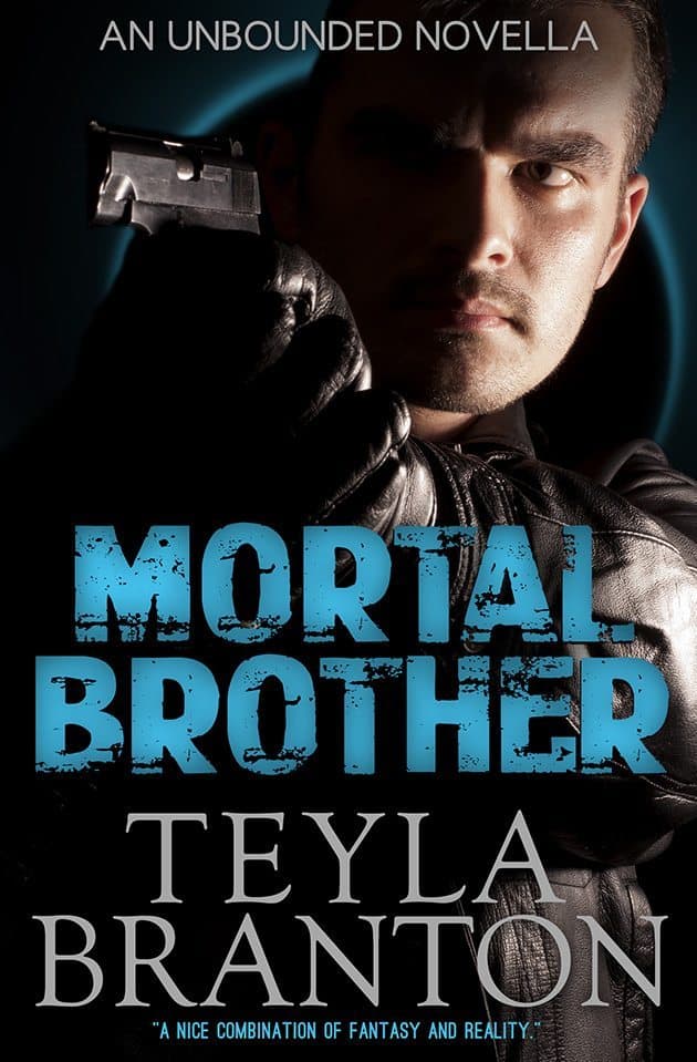 Mortal Brother by Teyla Branton front cover